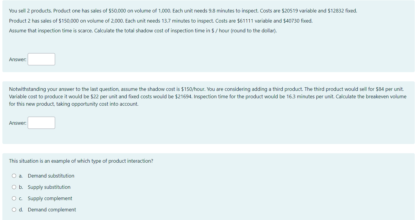 You sell 2 products. Product one has sales of