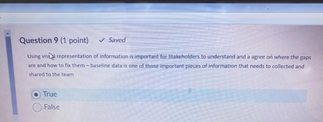 Question 12 (1 point) Saved plays a role in