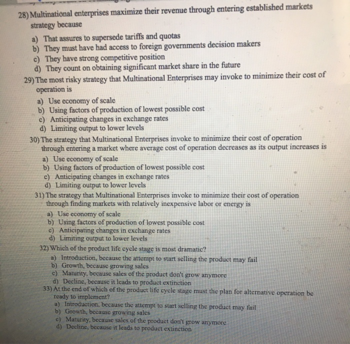 please help me ASAP 28) Multinational enterprises