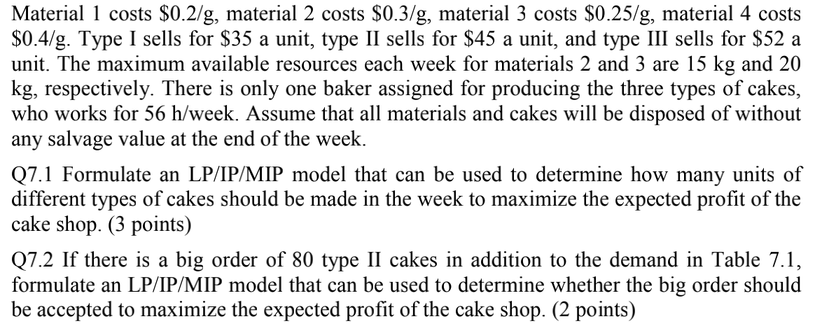 A cake shop mainly produces three types of cakes