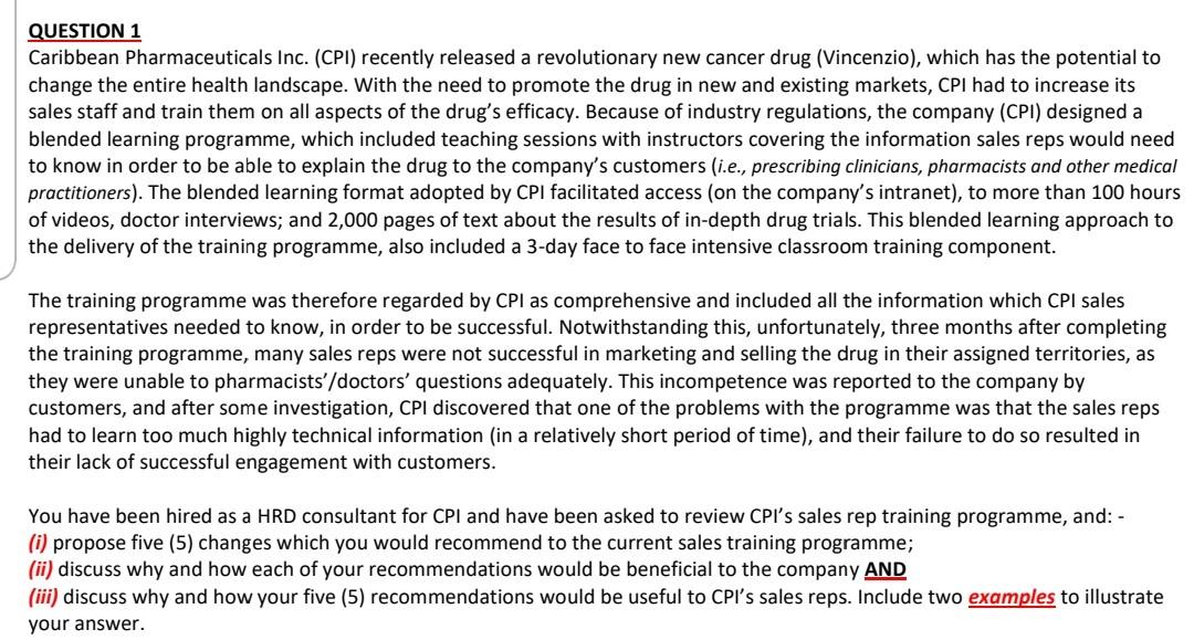 QUESTION 1 Caribbean Pharmaceuticals Inc. (CPI)