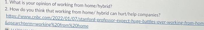 1. What is your opinion of working from