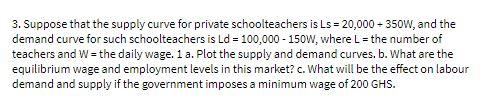 3. Suppose that the supply curve for private