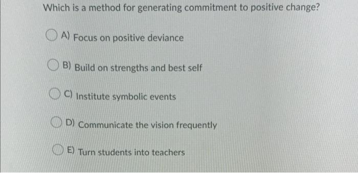 Which is a method for generating commitment to