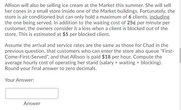 Next summer, Chad will be selling ice cream cones