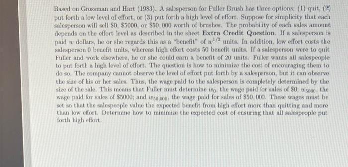 Based on Grossman and Hart (1983). A salesperson