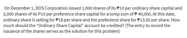 On December 1, DOS Corporation issued 1,000