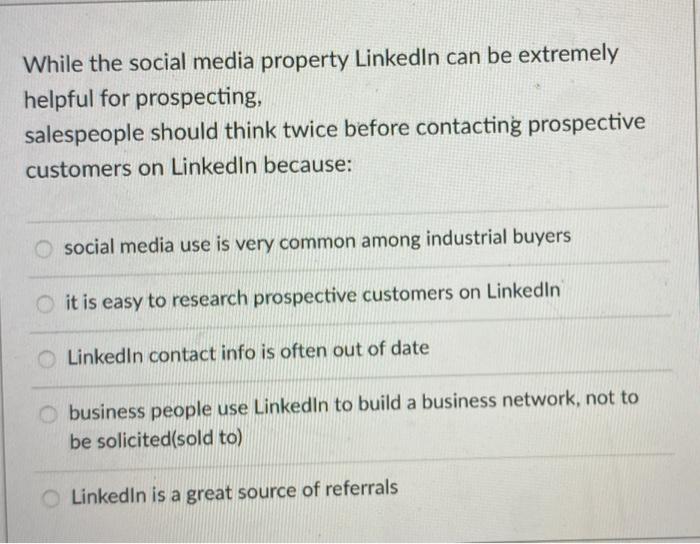 While the social media property Linkedln can be