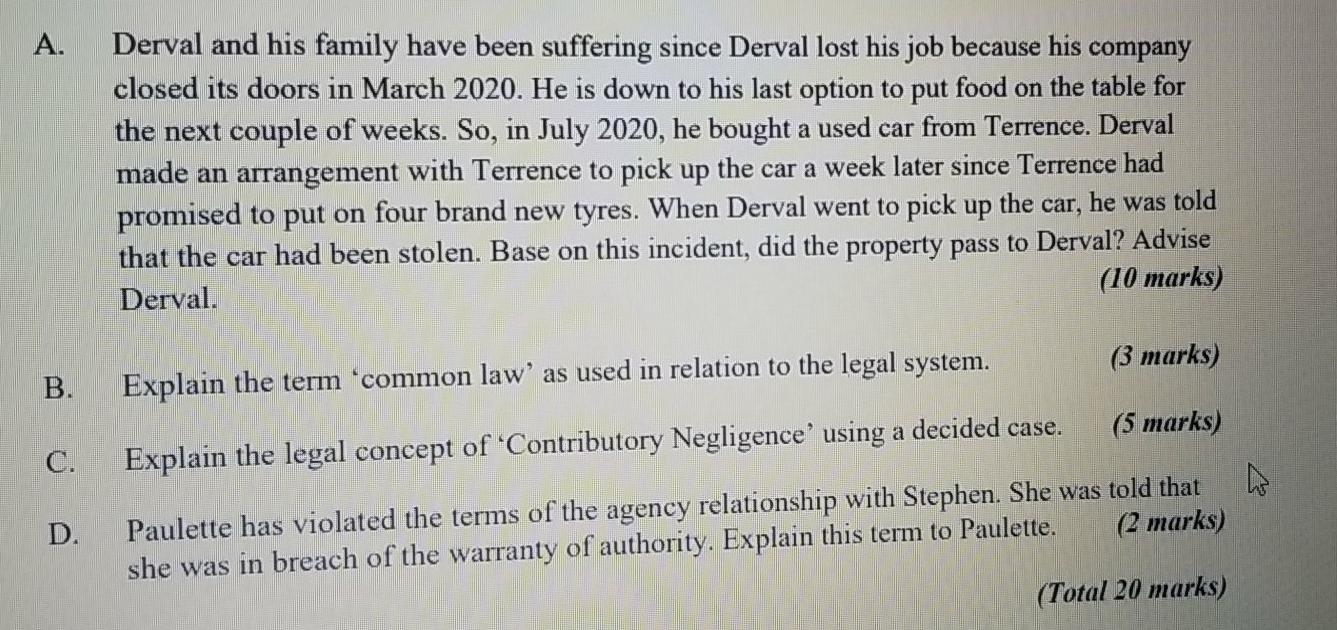 A Derval and his family have been suffering since