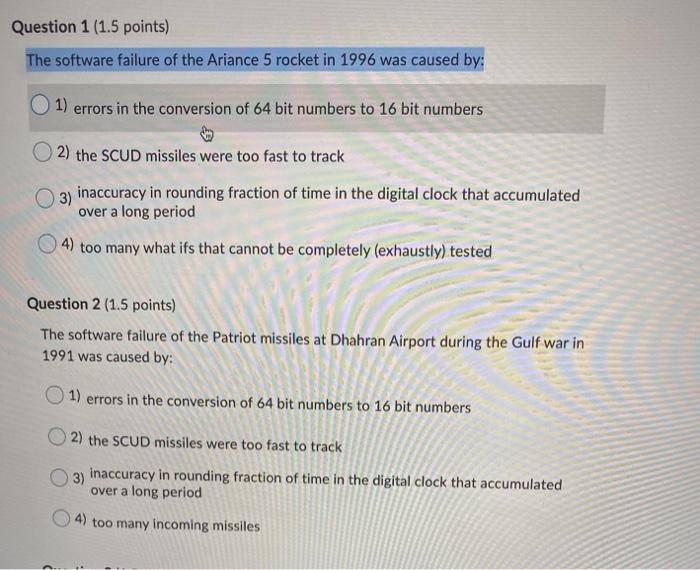 Question 1 (1.5 points) The software failure of