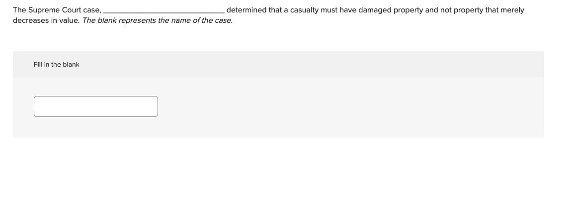 The Supreme Court case, determined that found