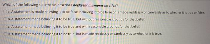 Which of the following statements describes