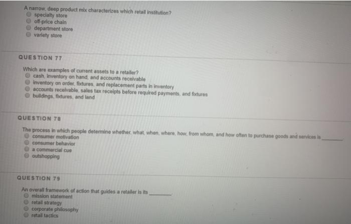 A narrow deep product mix characterizes which