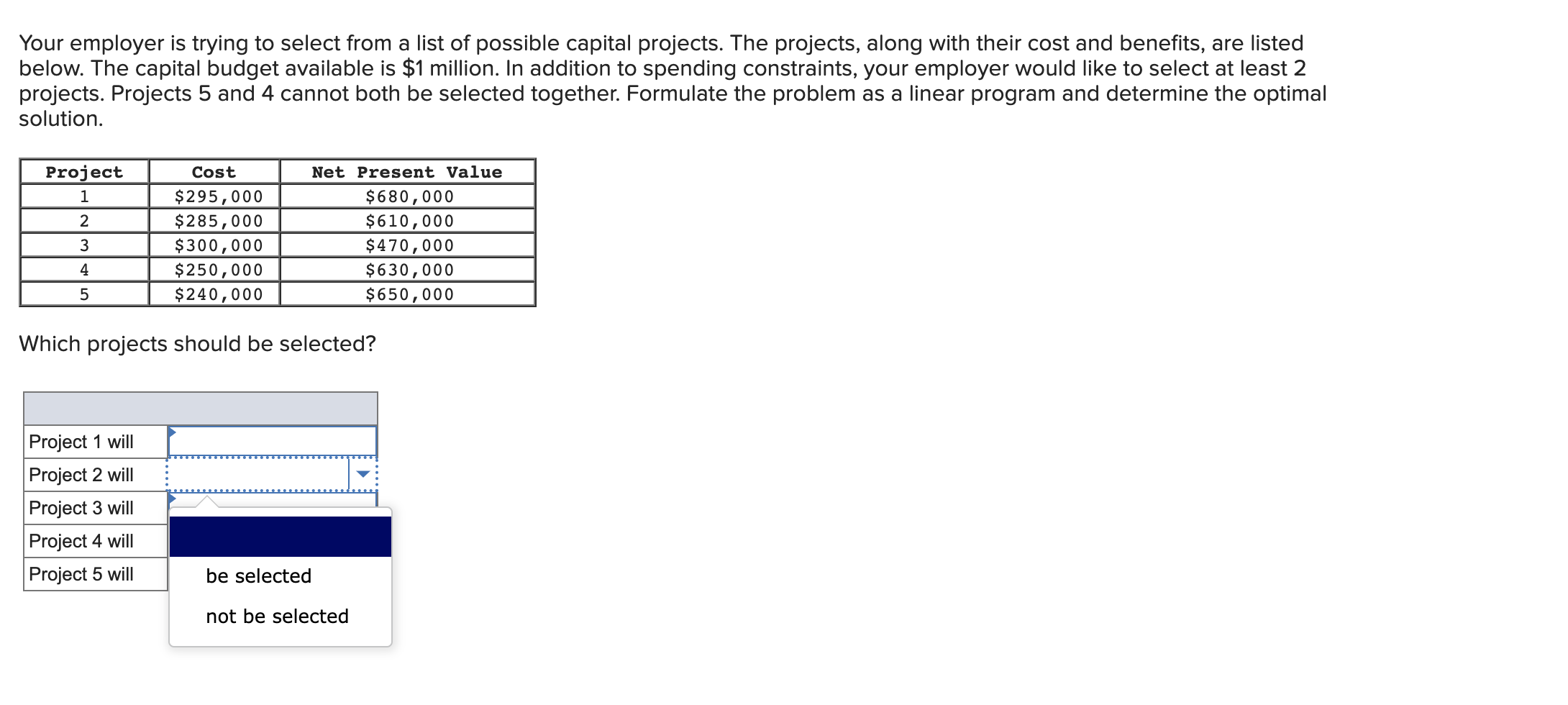 Your employer is trying to select from a list of