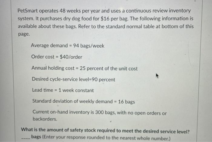 PetSmart operates 48 weeks per year and uses a