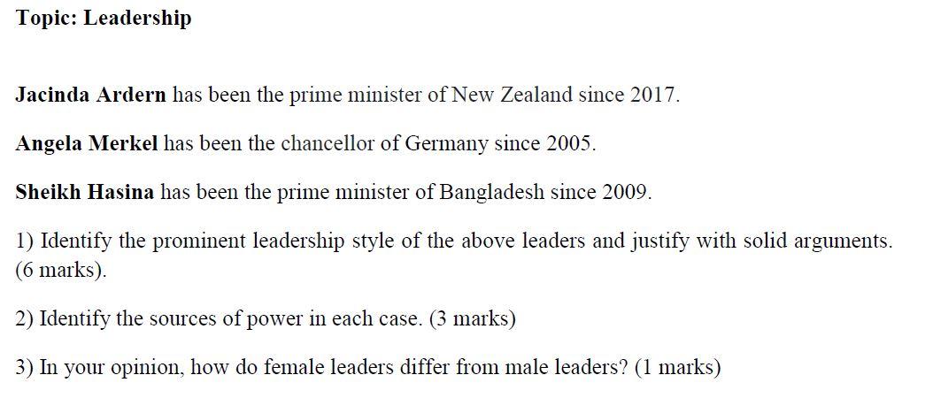 Topic: Leadership Jacinda Ardern has been the