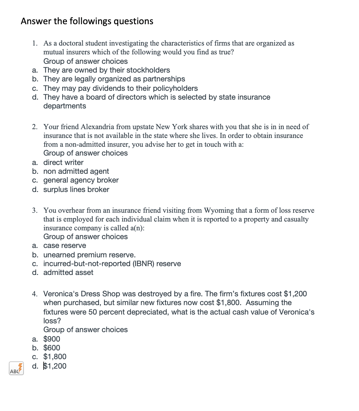 Answer the followings questions 1. As a doctoral