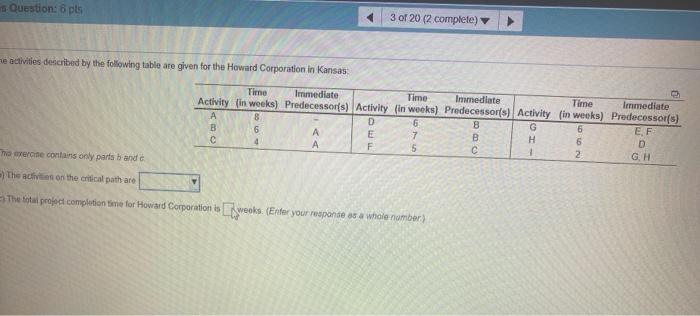 homework help! thanks! s Question: 6 pts 3 of 20