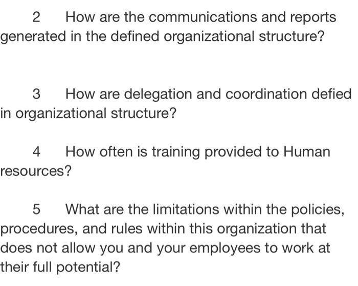 2. How are the communications and reports