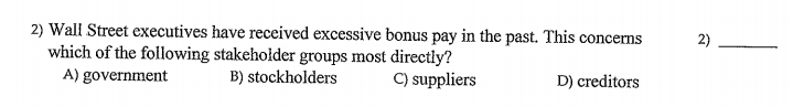 2) 2) Wall Street executives have received