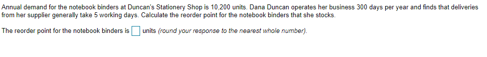 Annual demand for the notebook binders at