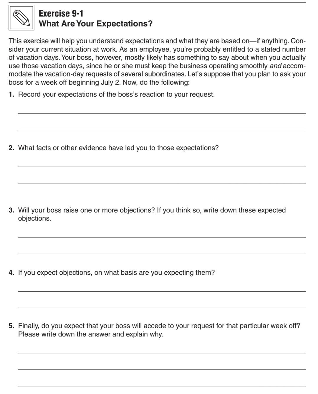 Exercise 9-1 What Are Your Expectations? This