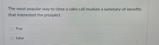 The most popular way to close a sales call