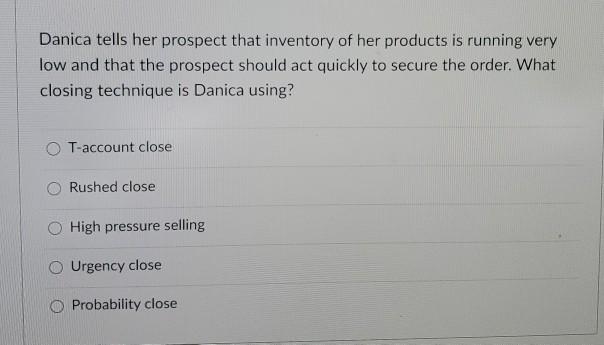 The most popular way to close a sales call