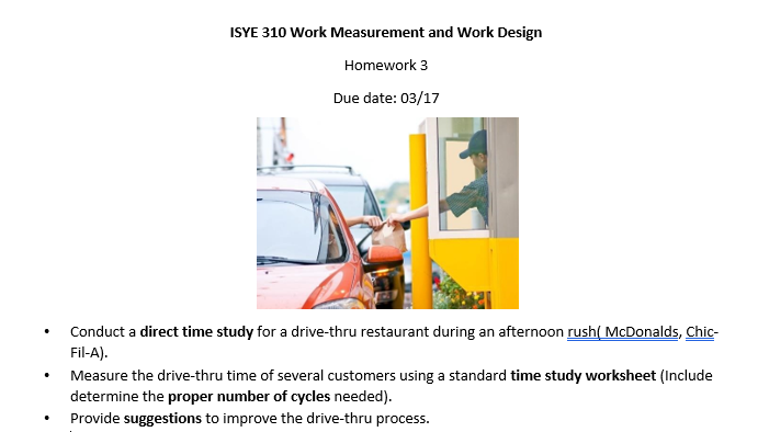 ISYE 310 Work Measurement and Work Design