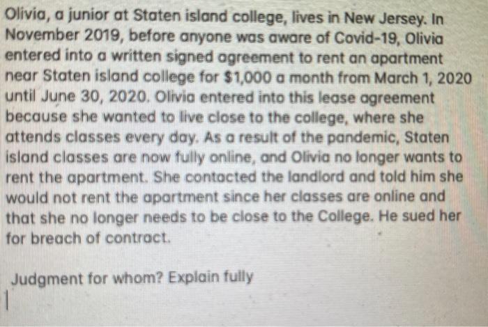 Olivia, a junior at Staten island college, lives