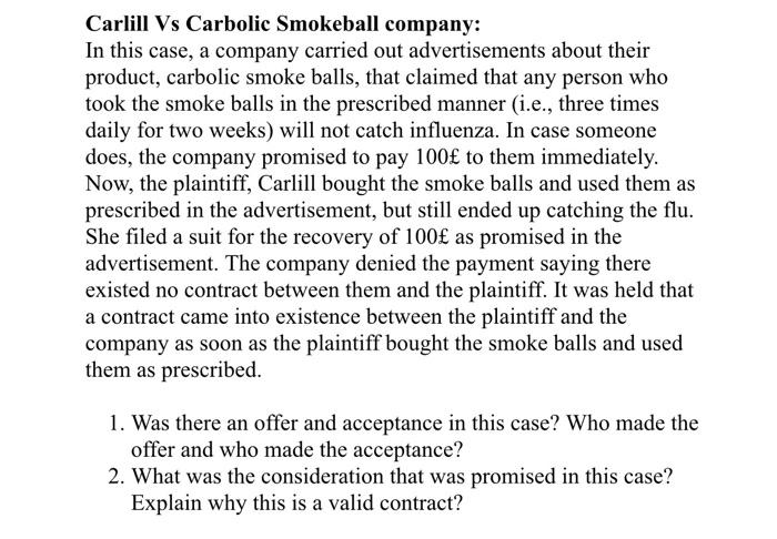 Carlill Vs Carbolic Smokeball company: In this