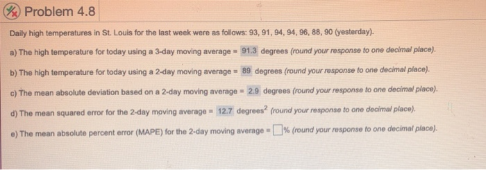 Problem 4.8 Daily high temperatures in St. Louis