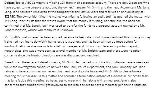 1. If you were Mr. Smith and the mediator, what