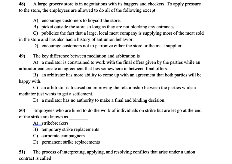 48) A large grocery store is in negotiations with