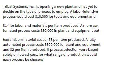 Tribal Systems, Inc., is opening a new plant and