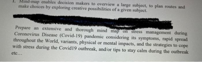 1. Mind-map enables decision makers to overview a