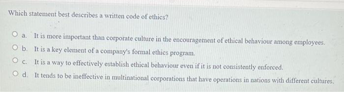 Which statement best describes a written code of