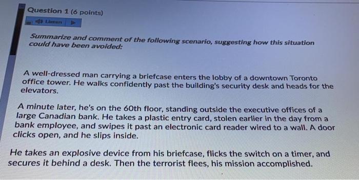 Question 1 (6 points) Summarize and comment of