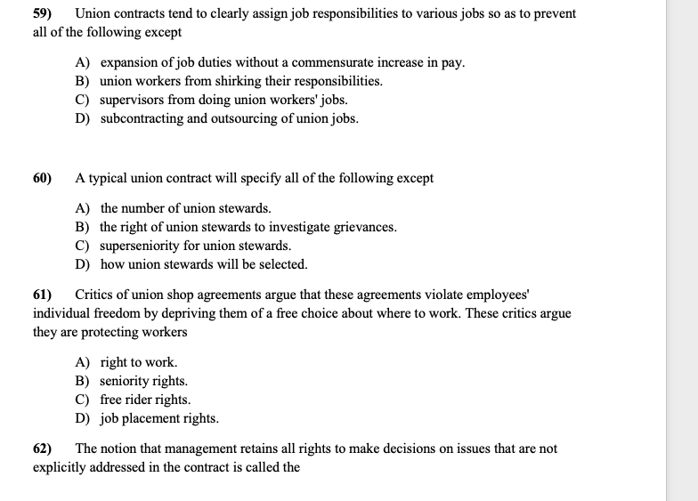 59) Union contracts tend to clearly assign job