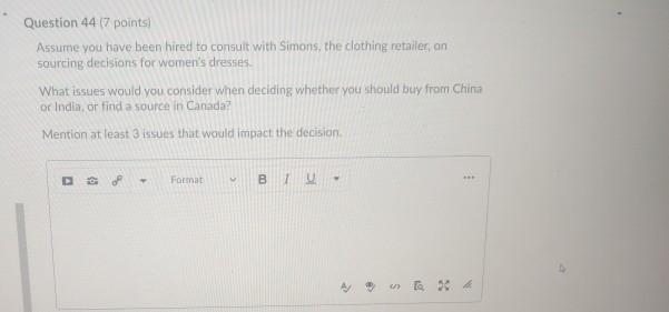 Question 44 (7 points) Assume you have been hired