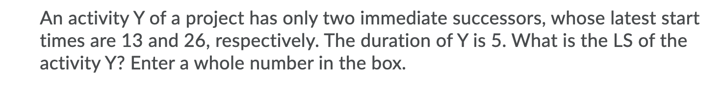 please answer all If we prolong an activity by an