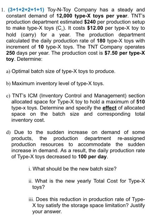 1. (3+1+2+2+1+1) Toy-N-Toy Company has a steady