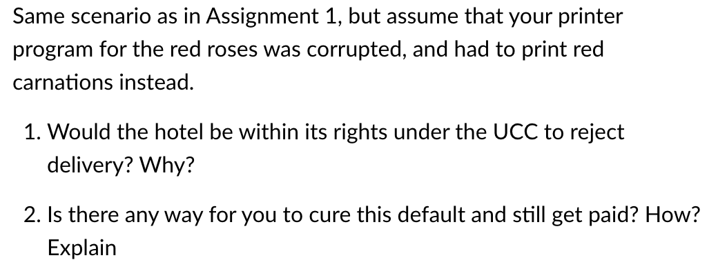 Scenario from Assignment 1: Same scenario as in