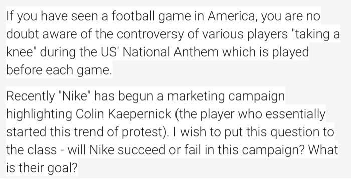 If you have seen a football game in America, you