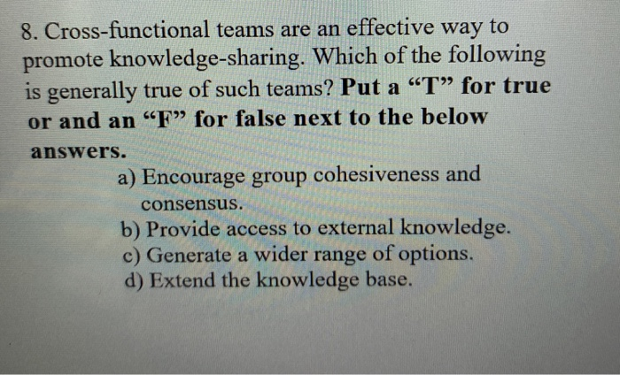 8. Cross-functional teams are an effective way to