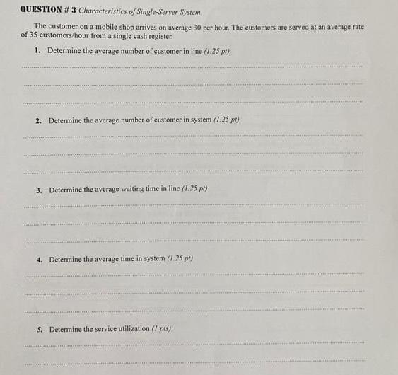 Stochastic System Simulation QUESTION # 3