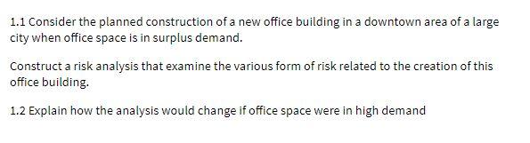 1.1 Consider the planned construction of a new