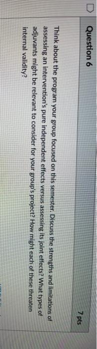 Question 6 7 pts Think about the program your