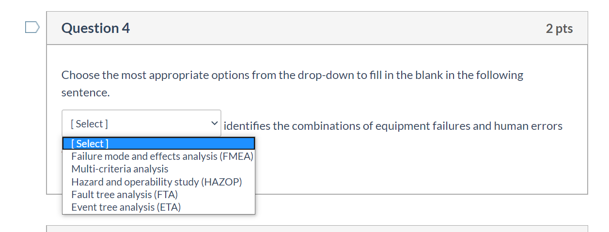 Question 4 2 pts Choose the most appropriate