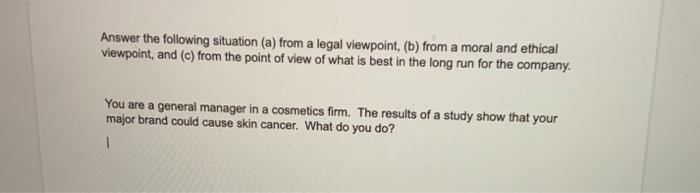 Answer the following situation (a) from a legal